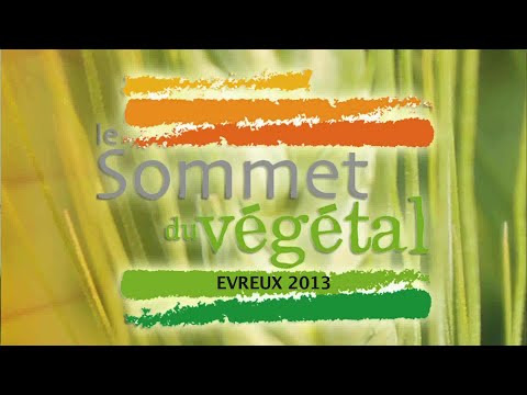 SOMMET DU VEGETAL 2013, DISCOURS DU PRESIDENT D'ORAMA